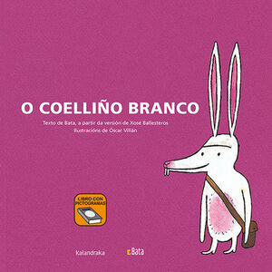 O COELLIÑO BRANCO (BATA)