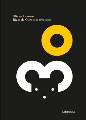 RIZOS DE OURO E OS TRES OSOS