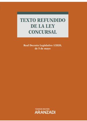 TEXTO REFUNDIDO DE LA LEY CONCURSAL