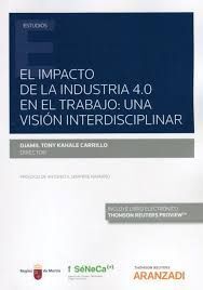 IMPACTO DE LA INDUSTRIA 4.0 EN EL TRABAJO, EL: