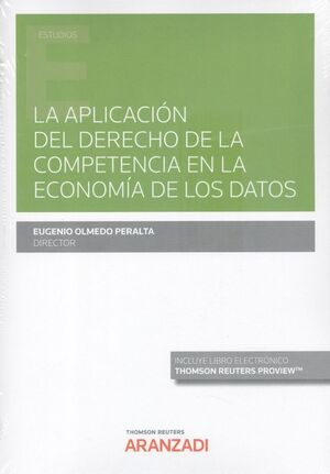 APLICACIÓN DEL DERECHO DE LA COMPETENCIA EN LA ECONOMÍA DE LOS DATOS