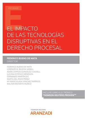 EL IMPACTO DE LAS TECNOLOGÍAS DISRUPTIVAS EN EL DERECHO PROCESAL