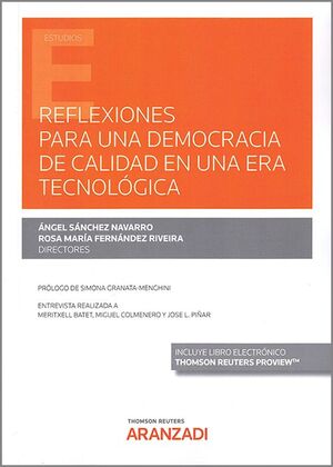 REFLEXIONES PARA UNA DEMOCRACIA DE CALIDAD EN UNA ERA TECNOLÓGICA