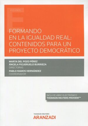 FORMANDO LA IGUALDAD REAL: CONTENIDOS PARA UN PROYECTO DEMOCRÁTICO