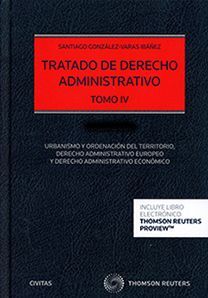 TRATADO DE DERECHO ADMINISTRATIVO TOMO IV DUO