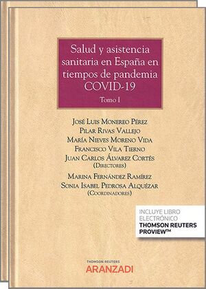 SALUD Y ASISTENCIA SANITARIA EN ESPAÑA EN TIEMPOS DE PANDEMIA COVID-19