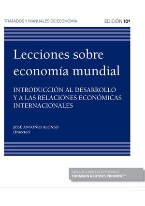 LECCIONES SOBRE ECONOMÍA MUNDIAL, EDICIÓN 10ª