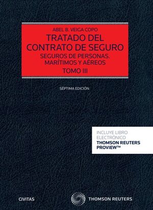 TRATADO DEL CONTRATO DE SEGURO  (PAPEL + E-BOOK)