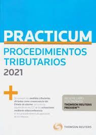 PRACTICUM PROCEDIMIENTOS TRIBUTARIOS 2021