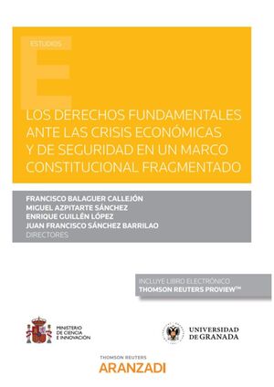 DERECHOS FUNDAMENTALES ANTE LA CRISIS ECONÓMICA Y DE SEGURIDAD EN