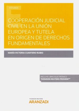 COOPERACION JUDICIAL CIVIL UNION EUROPEA TUTELA EN ORIGEN