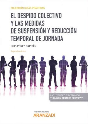 DESPIDO COLECTIVO MEDIDAS DE SUSPENSION REDUCCION JORNADA
