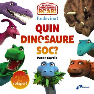 ENDEVINA! QUIN DINOSAURE SÓC