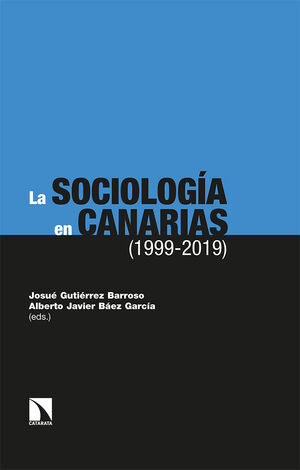 SOCIOLOGIA EN CANARIAS (1999-2019), LA