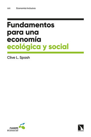 FUNDAMENTOS PARA ECONOMIA ECOLOGICA Y SOCIAL