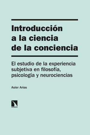 INTRODUCCION A LA CIENCIA DE LA CONCIENCIA