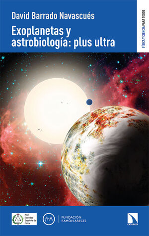 EXOPLANETAS Y ASTROBIOLOGIA:PLUS ULTRA