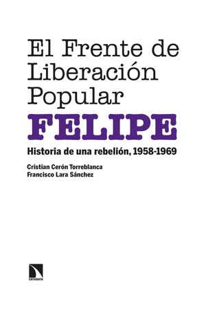 EL FRENTE DE LIBERACION POPULAR FELIPE