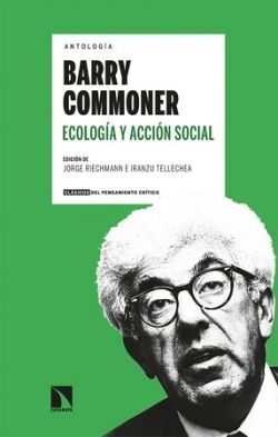 ANTOLOGIA BARRY COMMONER ECOLOGIA Y ACCION SOCIAL