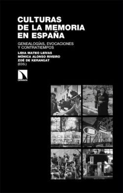 CULTURAS DE LA MEMORIA EN ESPAÑA