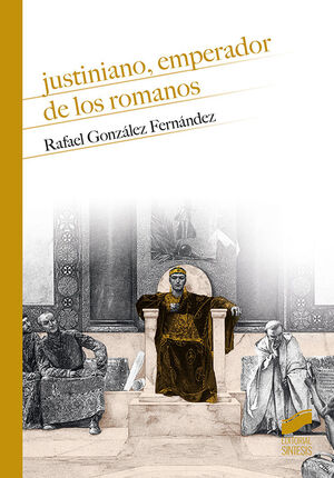 JUSTINIANO EMPEREADOR DE LOS ROMANOS