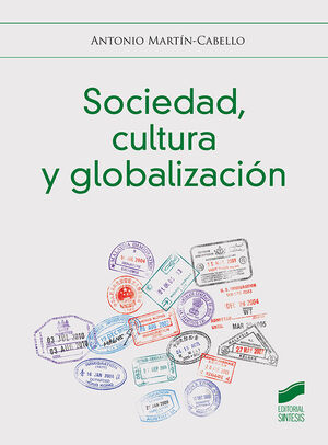 SOCIEDAD, CULTURA Y GLOBALIZACIÓN