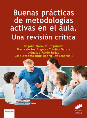 BUENAS PRA´CTICAS DE METODOLOGI´AS ACTIVAS EN EL AULA