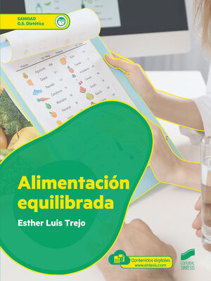 ALIMENTACION EQUILIBRADA.  (SANIDAD - G.S. DIETÉTICA)