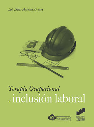 TERAPIA OCUPACIONAL E INCLUSIÓN LABORAL