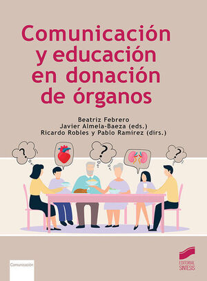 COMUNICACIÓN Y EDUCACIÓN EN DONACIÓN DE ÓRGANOS