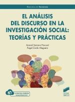 EL ANÁLISIS DEL DISCURSO EN LA INVESTIGACIÓN SOCIAL: TEORÍAS Y PRACTICAS