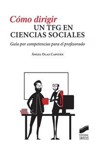 CÓMO DIRIGIR UN TFG EN CIENCIAS SOCIALES