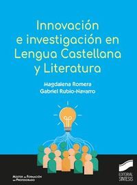 INNOVACION INVESTIGACION LENGUA CASTELLANA Y LITERATURA