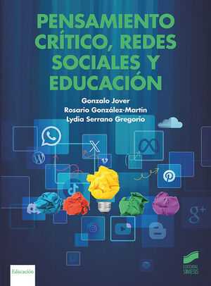 PENSAMIENTO CRI´TICO, REDES SOCIALES Y EDUCACIO´N