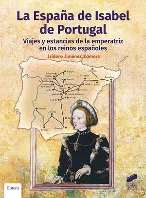 LA ESPAÑA DE ISABEL DE PORTUGAL