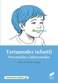 TARTAMUDEZ INFANTIL. PREVENCIÓN E INTERVENCIÓN