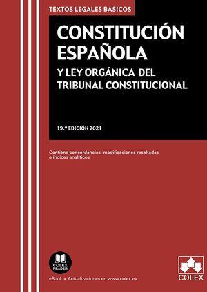 CONSTITUCION ESPAÑOLA Y LEY ORGANICA DEL TRIBUNAL CONSTITUCIONAL