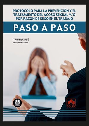 PROTOCOLO PARA LA PREVENCION Y EL TRATAMIENTO DEL ACOSO SEXUAL Y/