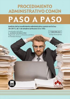 PROCEDIMIENTO ADMINISTRATIVO COMUN. PASO A PASO