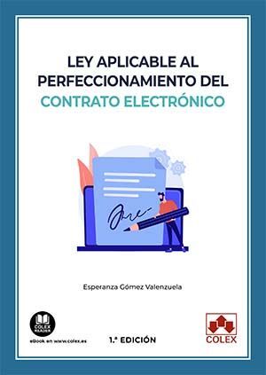 LEY APLICABLE AL PERFECCIONAMIENTO DEL CONTRATO ELECTRONICO