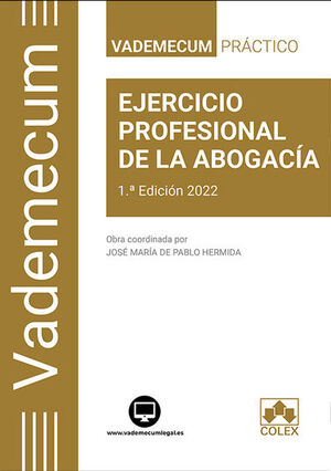 VADEMECUM  EJERCICIO PROFESIONAL DE LA ABOGACÍA