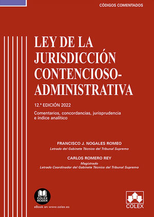 LEY DE LA JURISDICCIÓN CONTENCIOSO-ADMINISTRATIVA - CÓDIGO COMENTADO