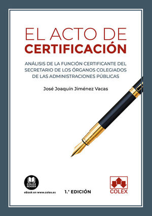 EL ACTO DE CERTIFICACIÓN
