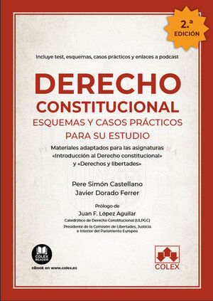 DERECHO CONSTITUCIONAL. ESQUEMAS Y CASOS PRACTICOS PARA SU ESTUDI