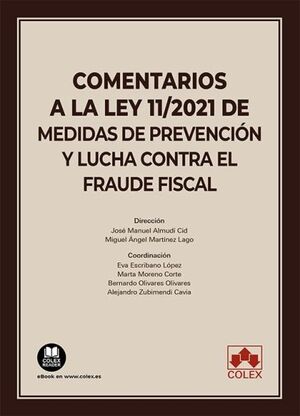 COMENTARIOS A LA LEY 11/2021 DE MEDIDAS DE PREVENCIÓN Y LUCHA CON