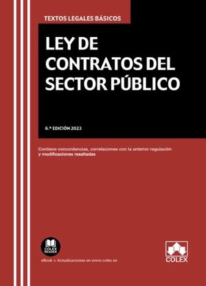 LEY DE CONTRATOS DEL SECTOR PUBLICO (6.ª EDICIÓN 2023)