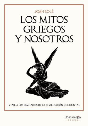 LOS MITOS GRIEGOS Y NOSOTROS