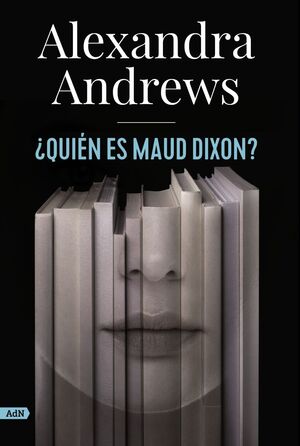 ¿QUIÉN ES MAUD DIXON?