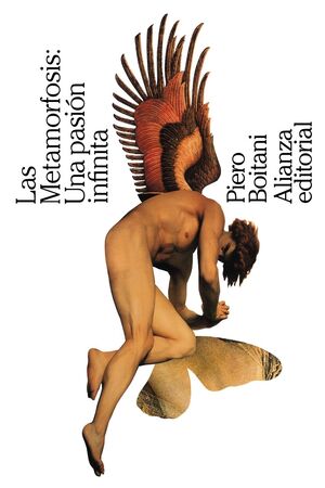 LAS METAMORFOSIS: UNA PASION INFINITA