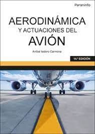 AERODINAMICA Y ACTUACIONES DEL AVION 14.ª EDICION